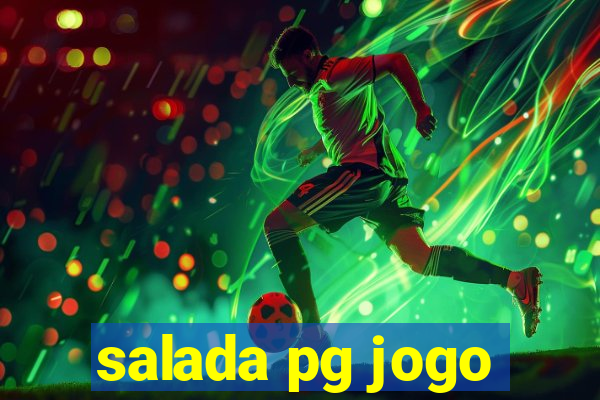 salada pg jogo